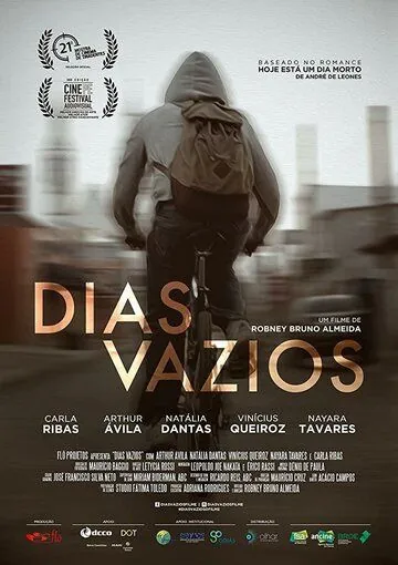 Постер: Пустые дни / Dias Vazios (2018)