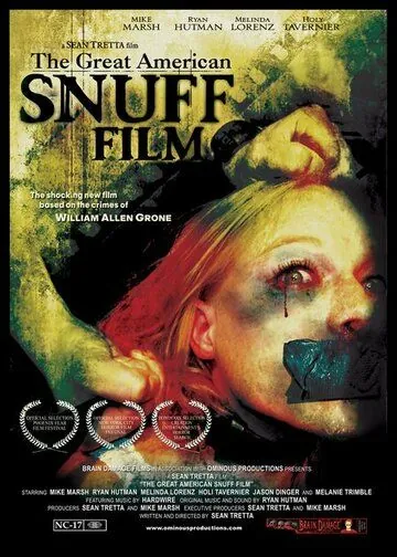 Постер: Великий американский фильм об убийствах / The Great American Snuff Film (2004)