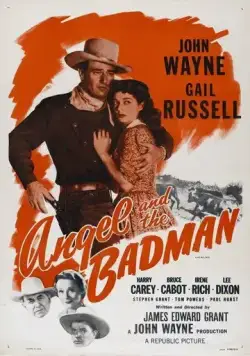 Постер: Ангел и негодяй / Angel and the Badman (1947)