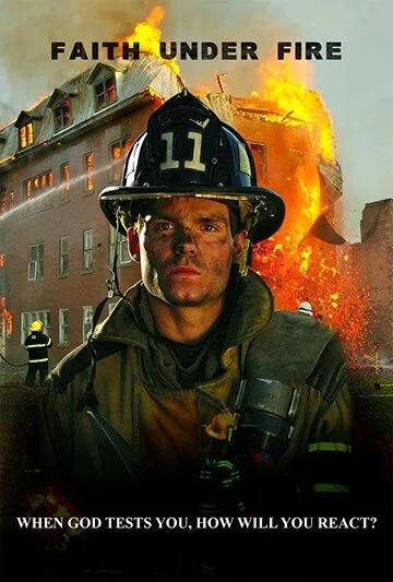 Постер: Вера в огне / Faith Under Fire (2020)