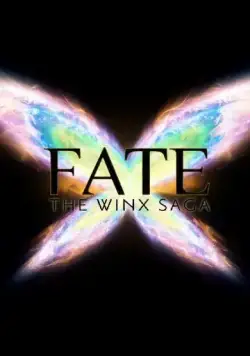 Постер: Судьба: Сага клуба Винкс / Fate: The Winx Saga (2021)