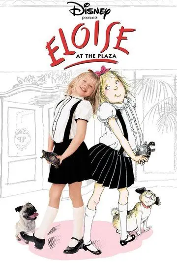 Постер: Приключения Элоизы / Eloise at the Plaza (2003)