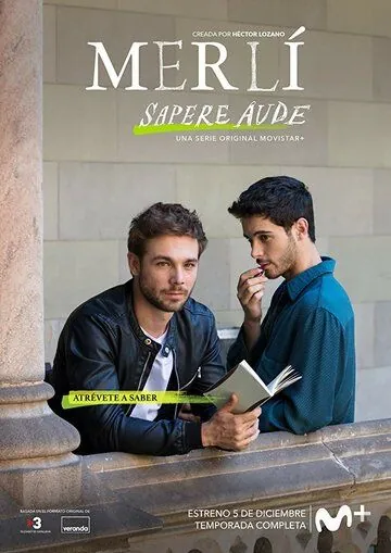 Постер: Мерли: Решись быть мудрым / Merlí. Sapere Aude (2019)