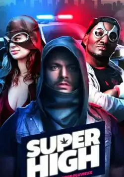 Постер: Сверхнакуренные / SuperHigh (2017)