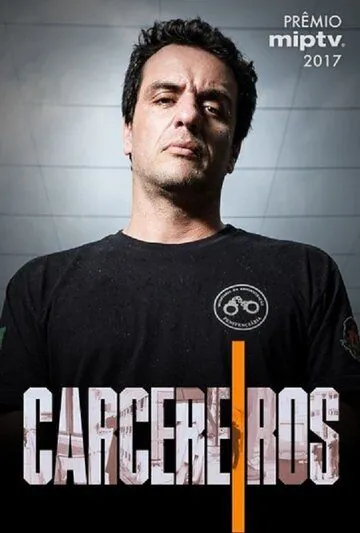 Постер: Тюремщики / Carcereiros (2018)
