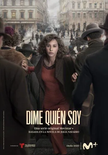 Постер: Скажи мне кто я / Dime quién soy (2020)