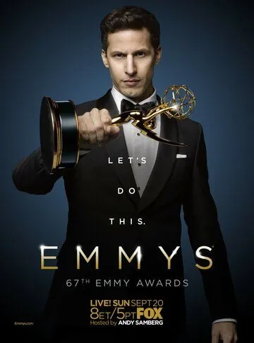 Постер: 67-я церемония вручения прайм-тайм премии «Эмми» / The 67th Primetime Emmy Awards (2015)