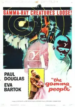 Постер: Гамма люди / The Gamma People (1956)
