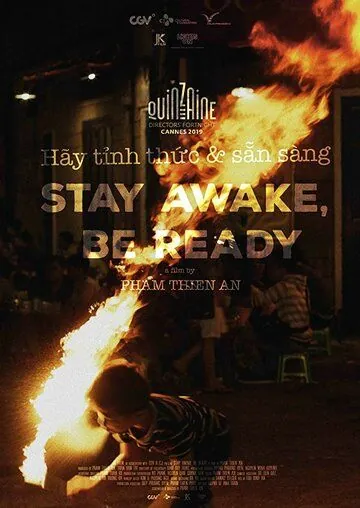 Постер: Не спи, будь готов / Stay Awake, Be Ready (2019)