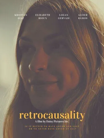 Постер: Ретрокаузальность / Retrocausality (2019)