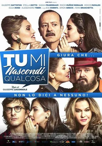 Постер: Ты что-то скрываешь / Tu mi nascondi qualcosa (2018)