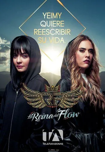 Постер: Королева флоу / La reina del flow (2018)