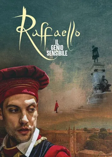 Постер: Рафаэль. Добрый гений / Raffaello - Il Genio Sensibile (2020)