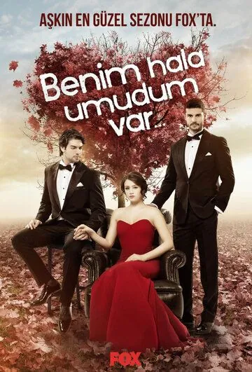 Постер: У меня все еще есть надежда / Benim Hala Umudum Var (2013)