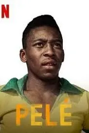 Постер: Пеле / Pelé (2021)