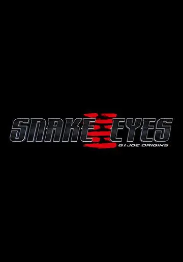 Постер: G.I. Joe: Бросок кобры. Снейк Айз / Snake Eyes - G.I. Joe Origins (2021)