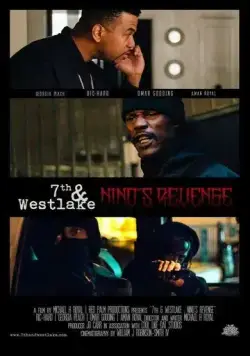 Постер: Месть Нино / 7th and Westlake: Nino's Revenge (2019)