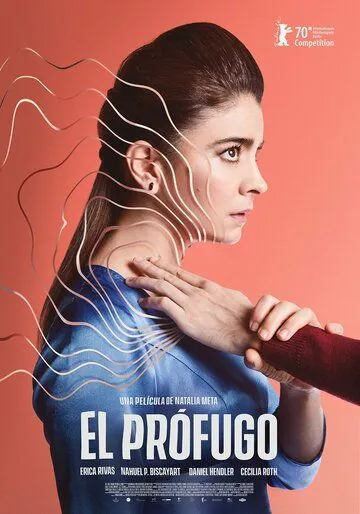 Постер: Чужак / El Prófugo (2020)