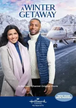 Постер: Зимний отдых / A Winter Getaway (2021)