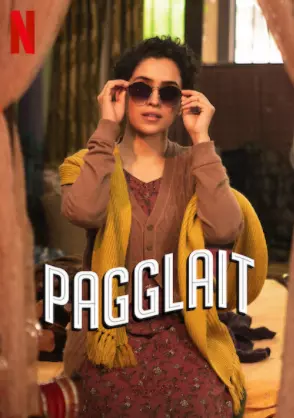 Постер: Чудачка / Pagglait (2021)