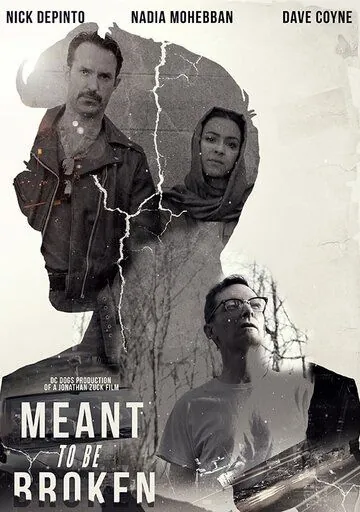 Постер: Обязательны к нарушению / Meant to Be Broken (2018)