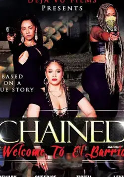 Постер: Скованные / Chained the Movie (2018)