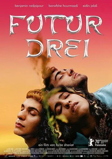 Постер: Никаких обид / Futur Drei (2020)
