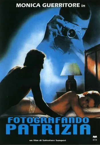 Постер: Фотографируя Патрицию / Fotografando Patrizia (1984)