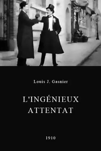 Постер: Гениальное ограбление / L'ingénieux attentat (1910)
