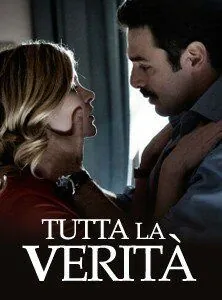 Постер: Вся правда / Tutta la verità (2009)