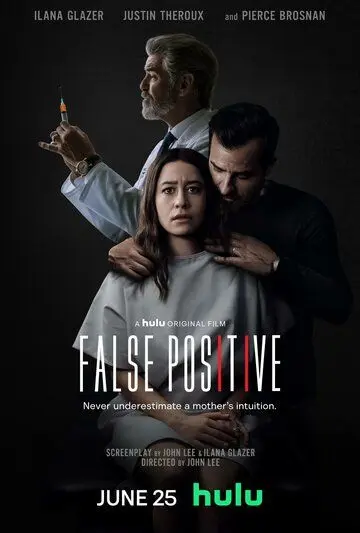 Постер: Ложноположительный / False Positive (2021)
