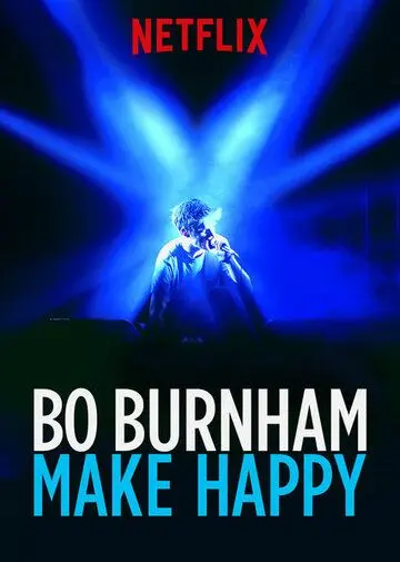 Постер: Бо Бёрнэм: Дарить счастье / Bo Burnham: Make Happy (2016)