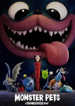 Постер: Монстрические питомцы / Monster Pets: A Hotel Transylvania (2021)