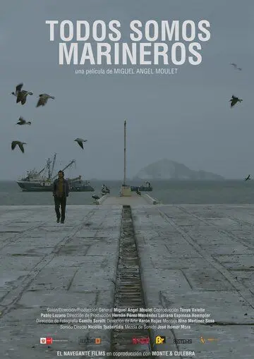 Постер: Все мы моряки / Todos somos marineros (2019)