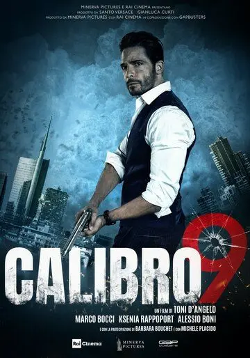 Постер: Девятый калибр / Calibro 9 (2020)
