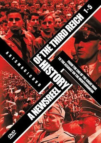 Постер: История Третьего Рейха в кинохронике / A Newsreel History of the Third Reich (1993)