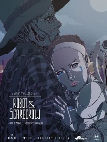 Постер: Робот и Пугало / Robot & Scarecrow (2017)