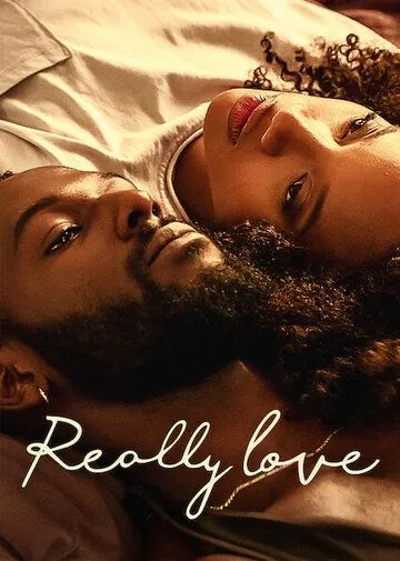Постер: Правда любить / Really Love (2020)