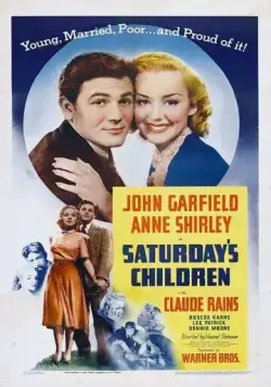 Постер: Дети субботы / Saturday's Children (1940)