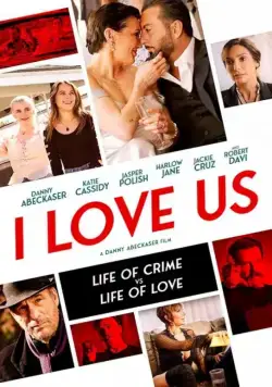 Постер: Я люблю нас / I Love Us (2021)
