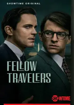 Постер: Попутчики / Fellow Travelers (2023)
