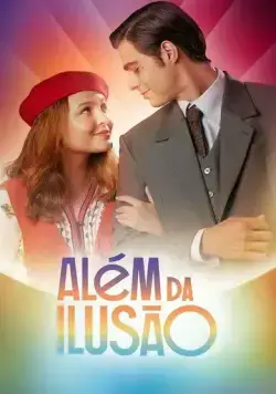 Постер: Вне иллюзий / Além da Ilusão (2022)