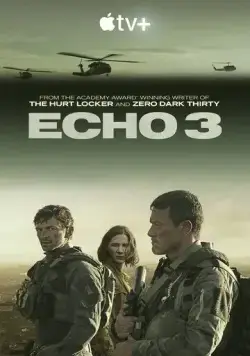 Постер: Эхо-3 / Echo 3 (2022)