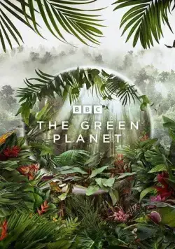 Постер: Зелёная планета / The Green Planet (2022)