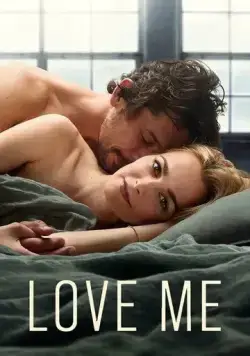 Постер: Люби меня / Love Me (2021)