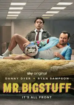 Постер: Мистер Бигштафф / Mr Bigstuff (2024)