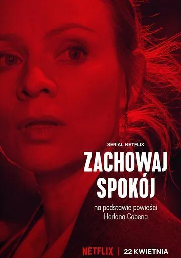 Постер: Мёртвая хватка / Zachowaj spokój (2022)