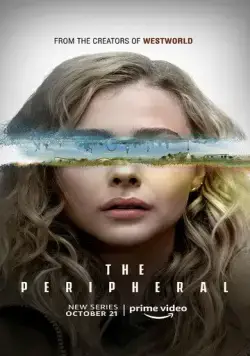Постер: Периферийные устройства / The Peripheral (2022)