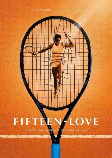 Постер: Пятнадцать-любовь / Fifteen-Love (2023)