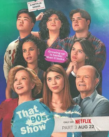 Постер: Ох уж эти 90-е / That '90s Show (2023)